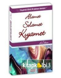 Alamet Selamet Kıyamet