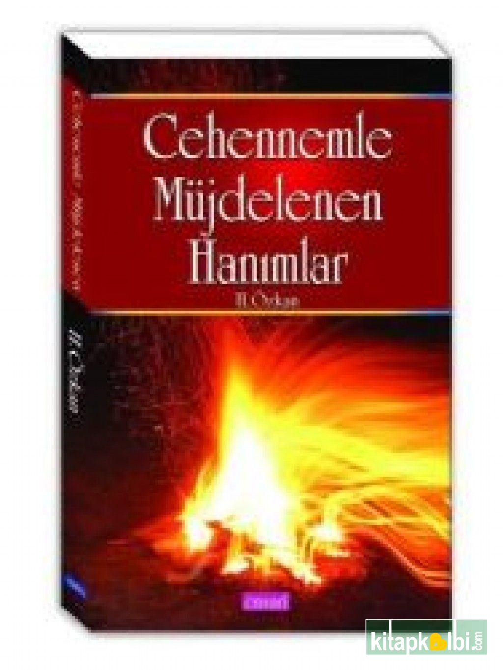 Cehennemle Müjdelenen Hanımlar