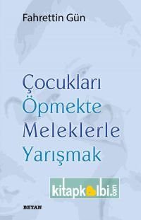 Çocukları Öpmekte Meleklerle Yarışmak