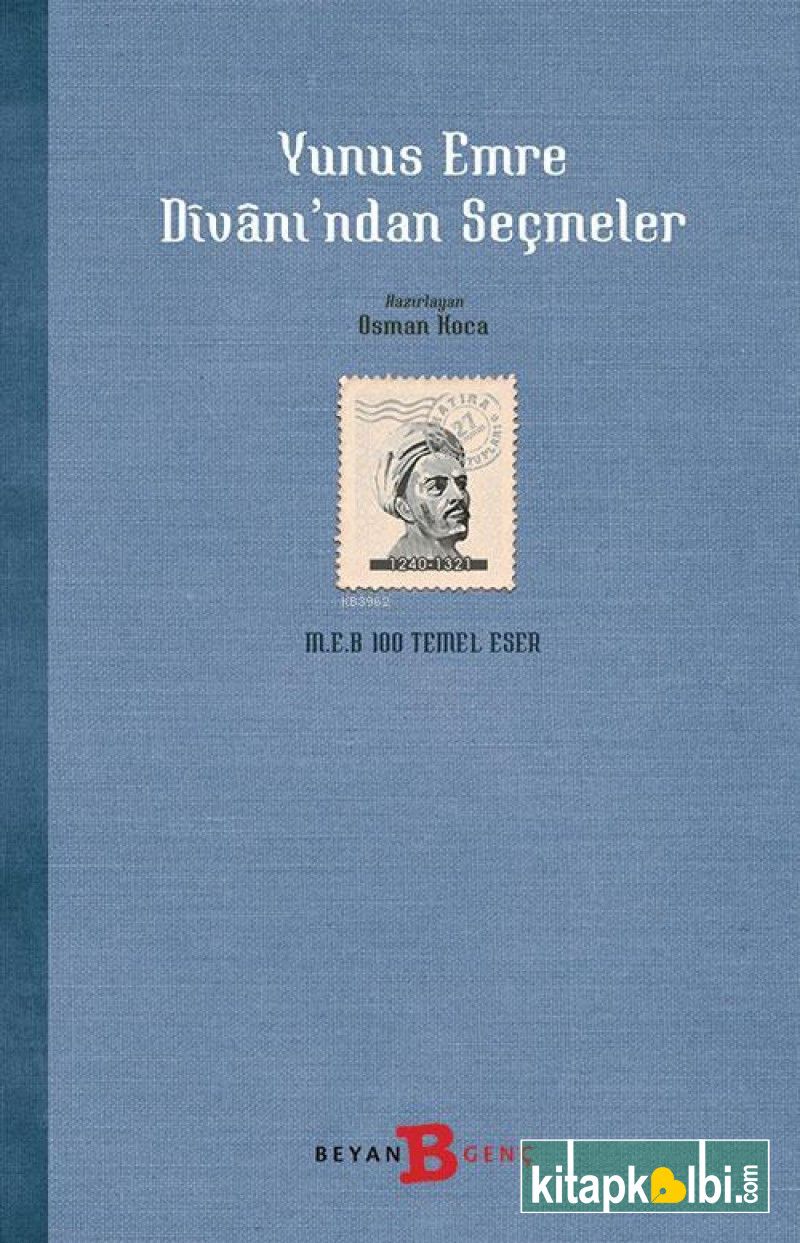 Yunus Emre Divanından Seçmeler