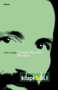 Zengin Hayaller Peşinde