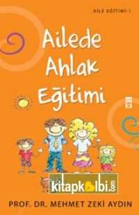 Ailede Ahlak Eğitimi