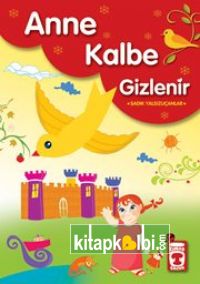 Anne Kalbe Gizlenir