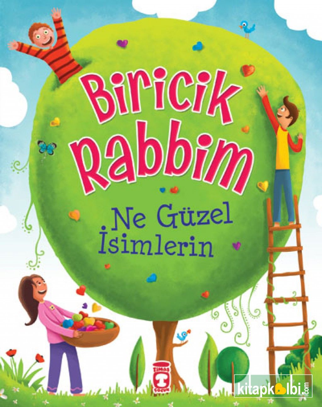 Biricik Rabbim Ne Güzel İsimlerin