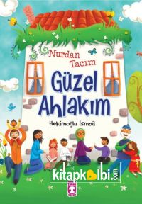 Nurdan Tacım Güzel Ahlakım