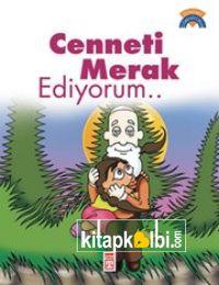 Cenneti Merak Ediyorum