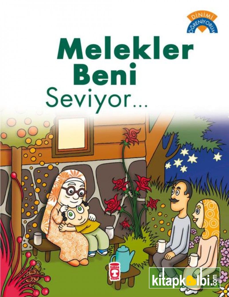 Melekler Beni Seviyor Dinimi Öğreniyorum