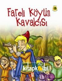Fareli Köyün Kavalcısı