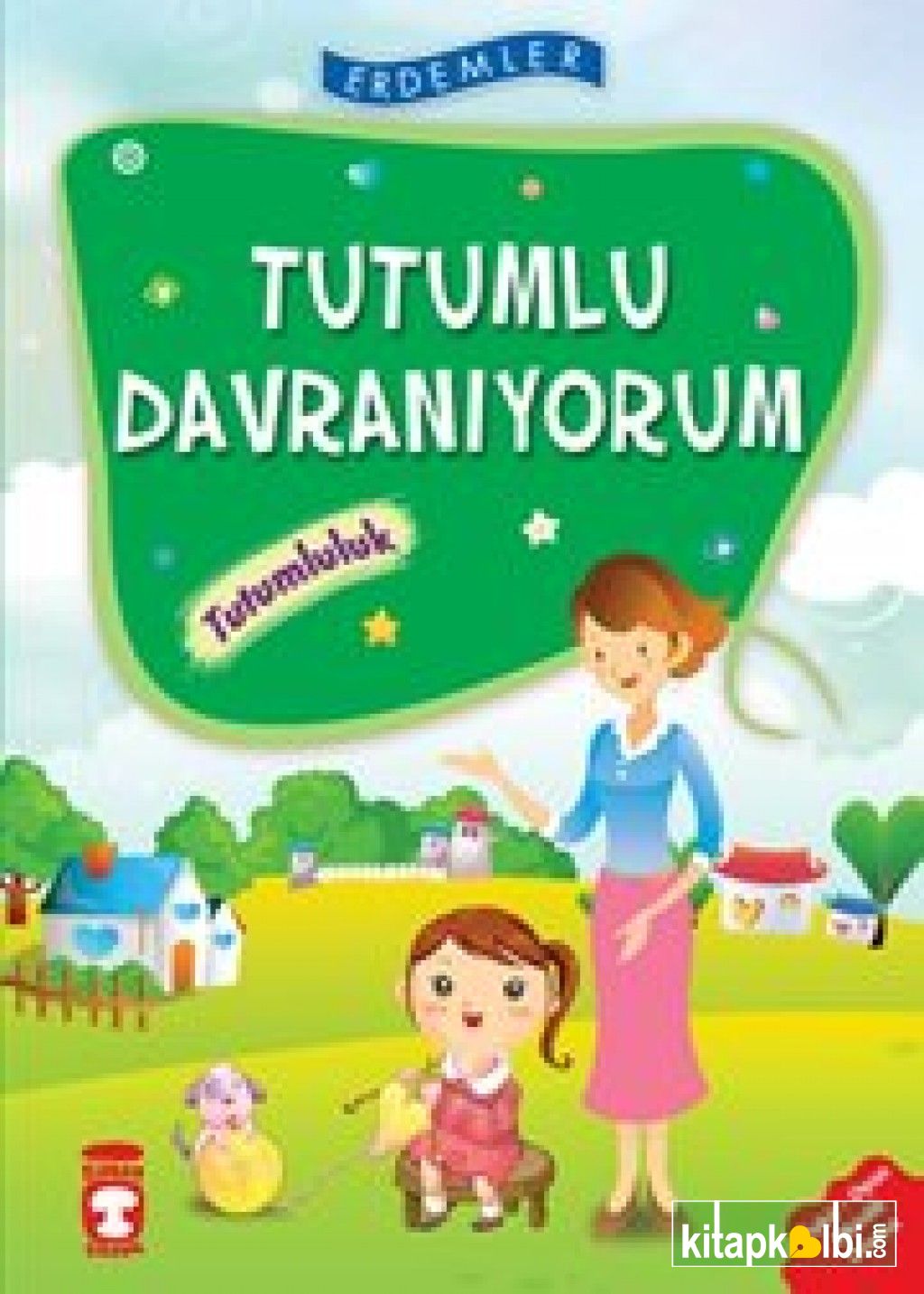 Tutumlu Davranıyorum