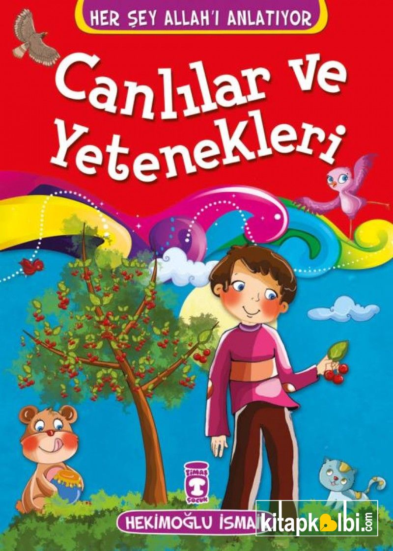 Canlılar ve Yetenekleri