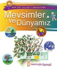 Mevsimler ve Dünyamız