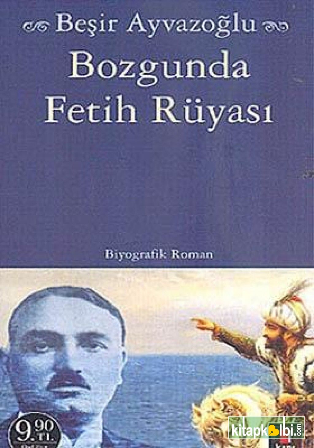 Bozgunda Fetih Rüyası - Cep Boy