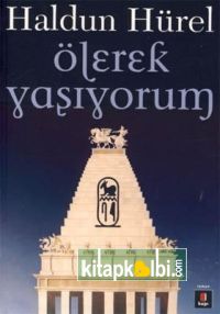 Ölerek Yaşıyorum