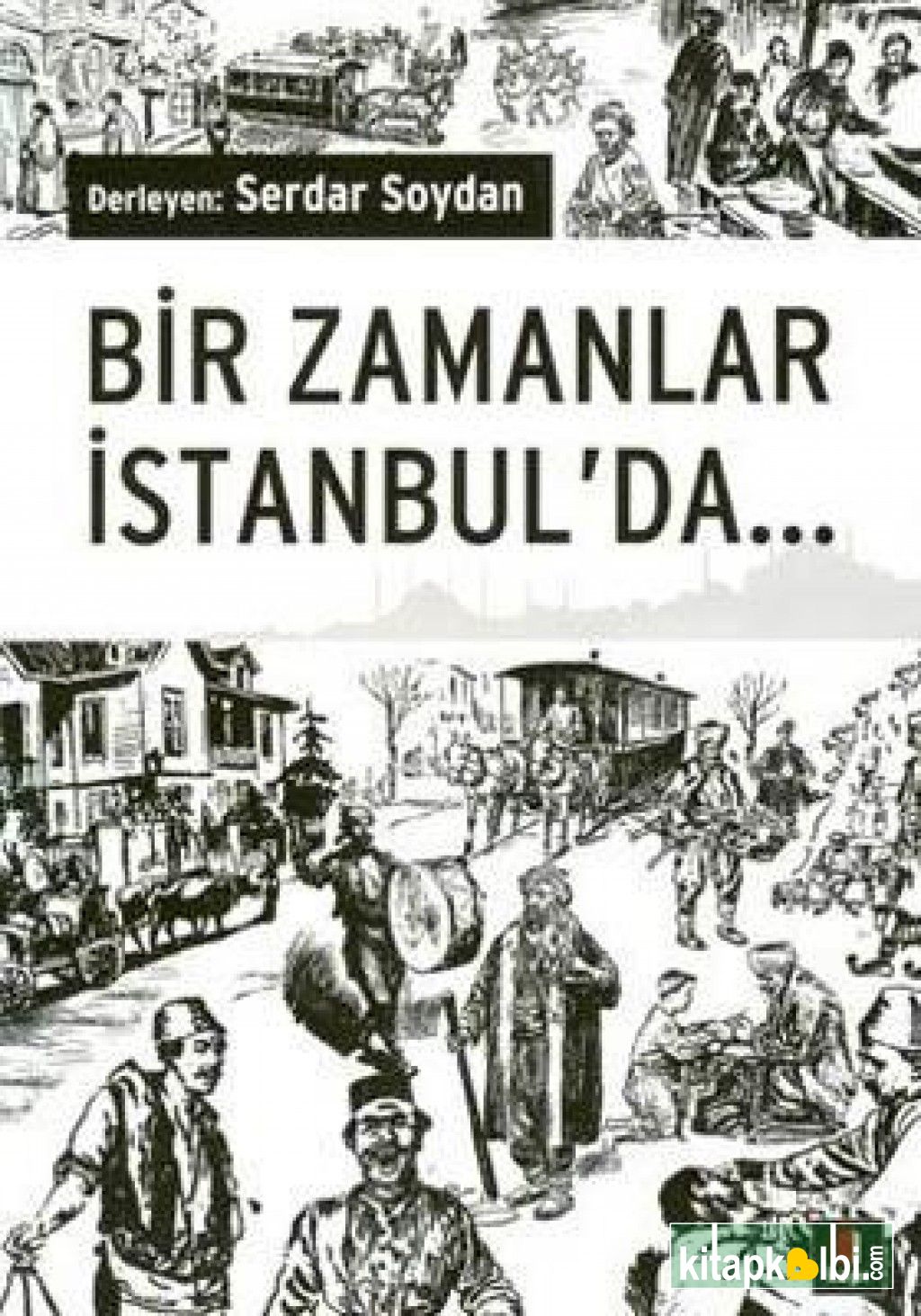 Bir Zamanlar İstanbulda