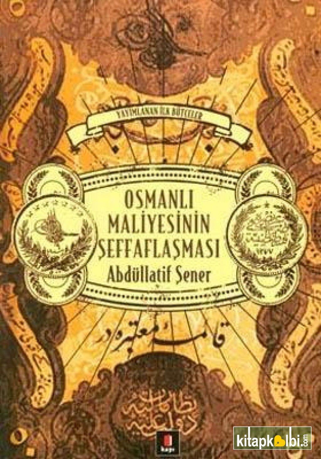 Osmanlı Maliyesinin Şeffaflaşması