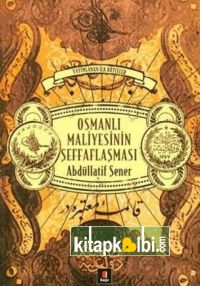 Osmanlı Maliyesinin Şeffaflaşması