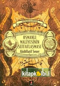 Osmanlı Maliyesinin Şeffaflaşması