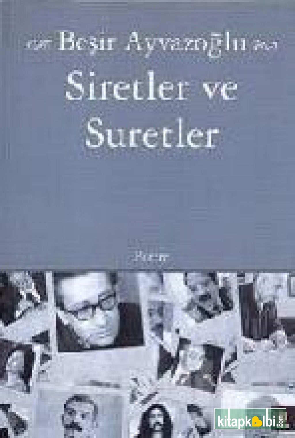 Siretler Ve Suretler