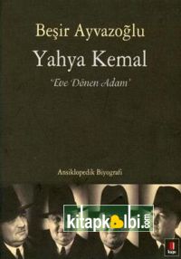 Yahya Kemal Eve Dönen Adam