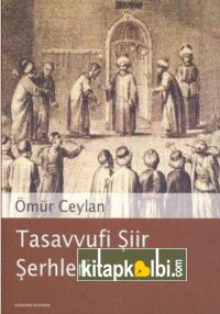 Tasavvufi Şiir Şerhleri