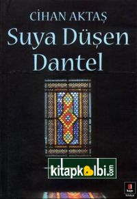 Suya Düşen Dantel