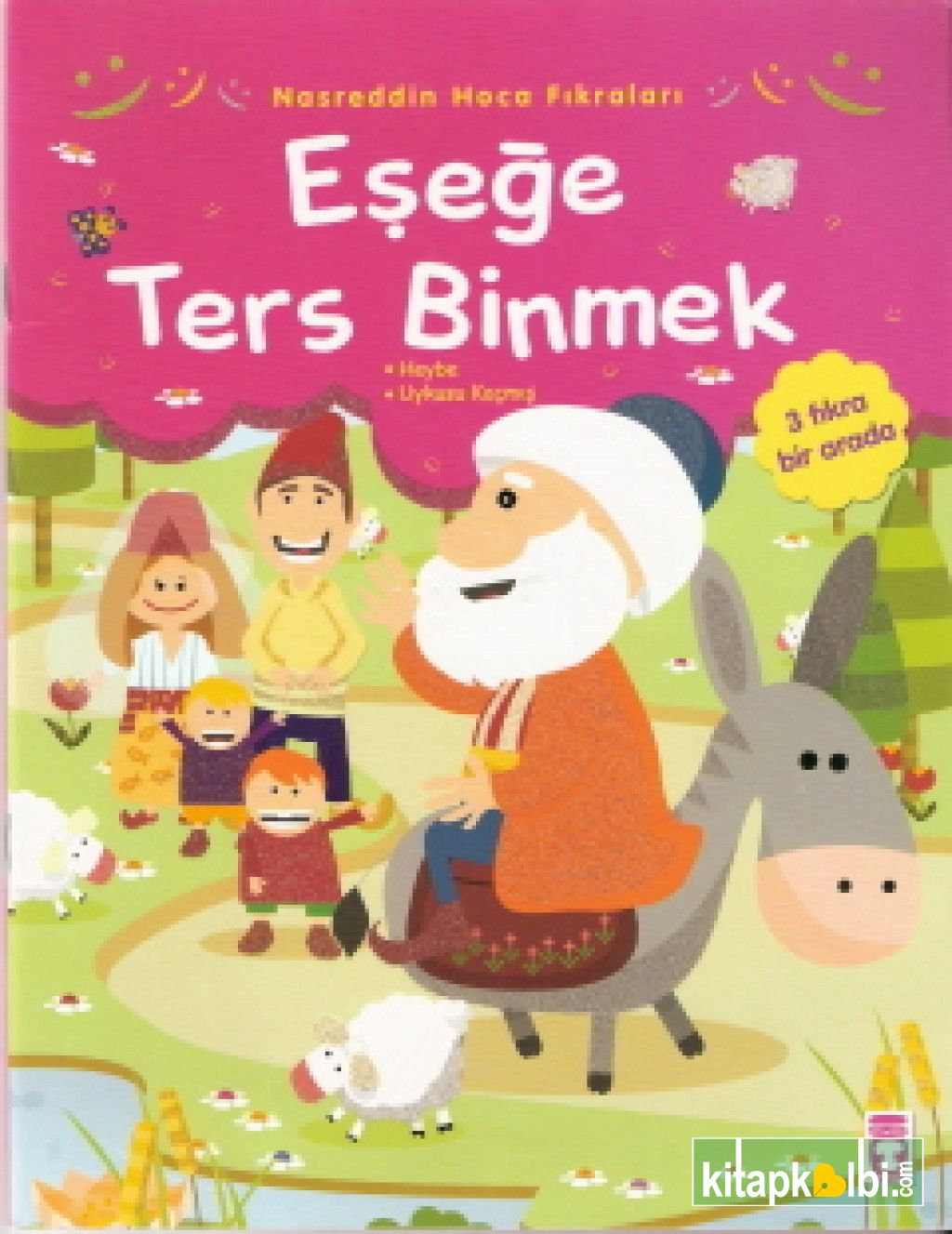 Eşeğe Ters Binmek