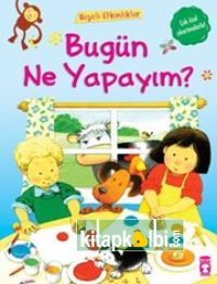 Bugün Ne Yapayım