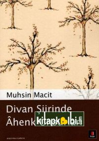 Divan Şiirinde Ahenk Unsurları