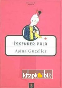 Aşina Güzeller