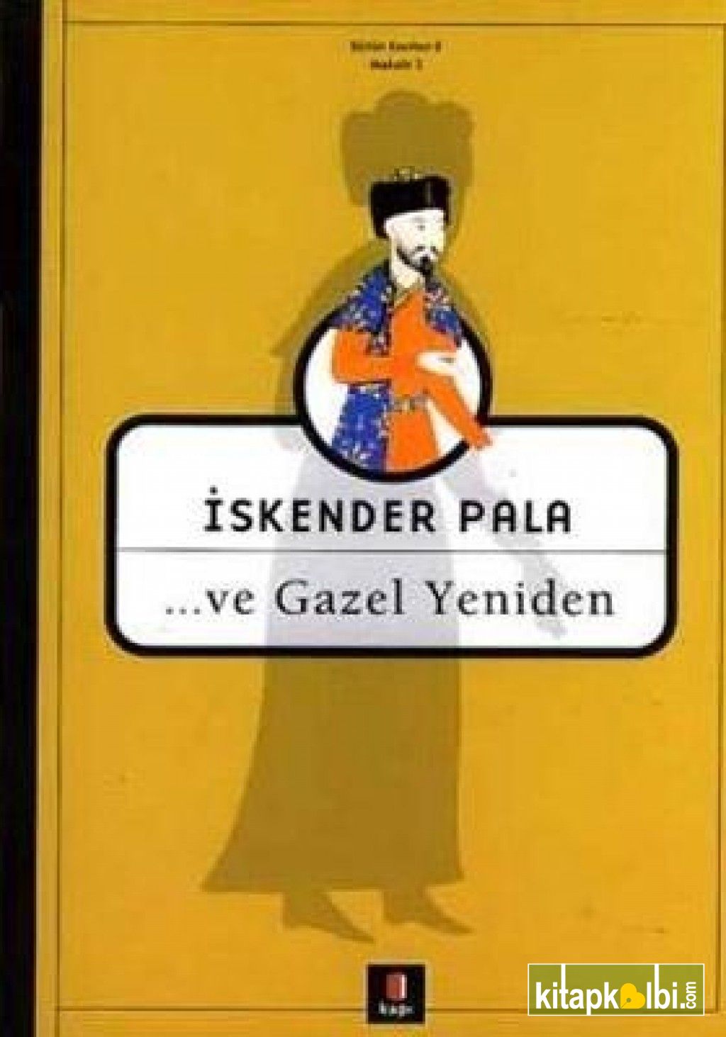 Ve Gazel Yeniden