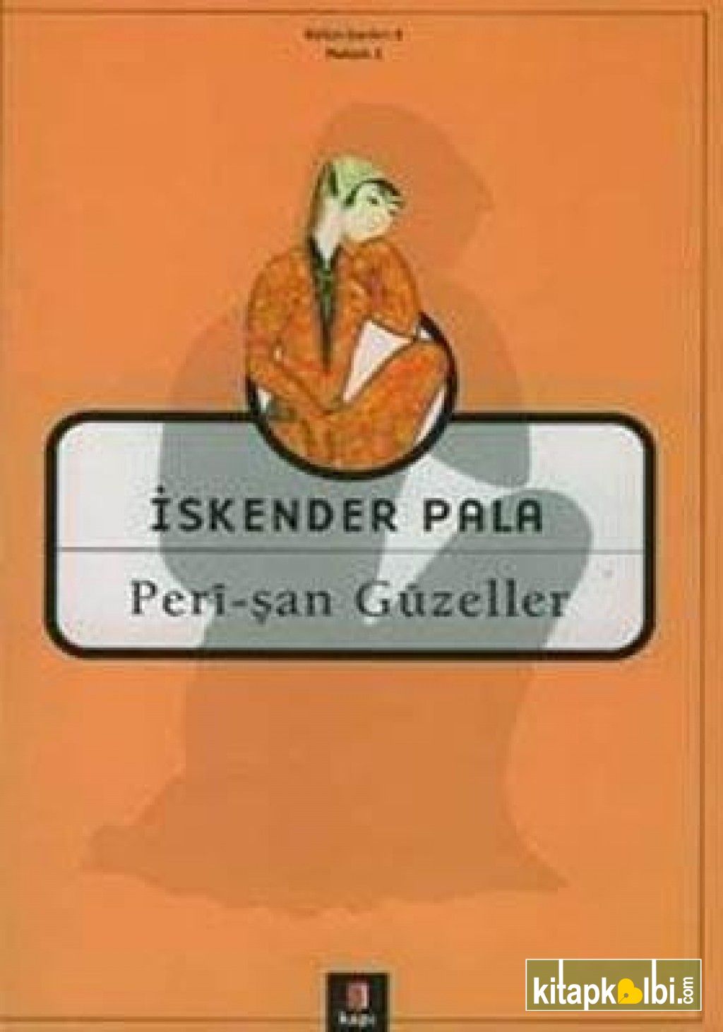 Perişan Güzeller