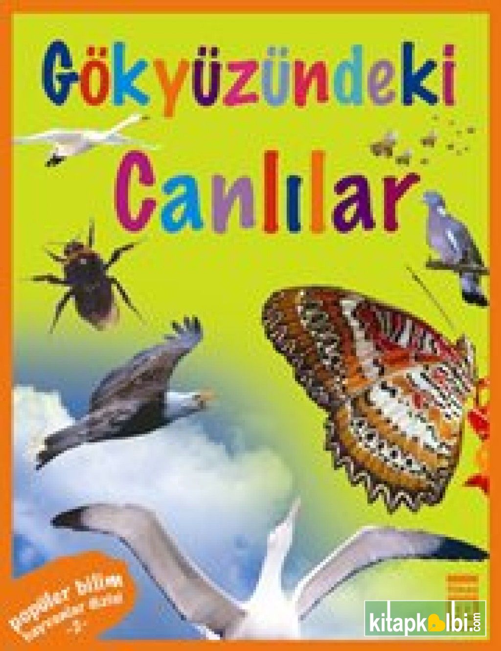 Gökyüzündeki Canlılar