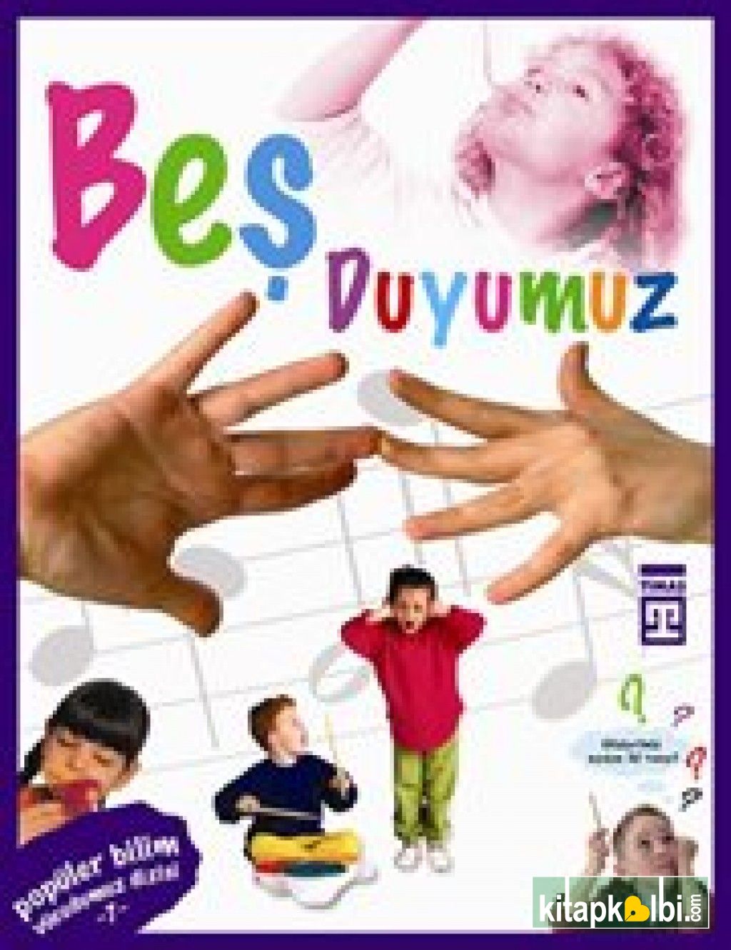 Beş Duyumuz Vücudumuz Dizisi