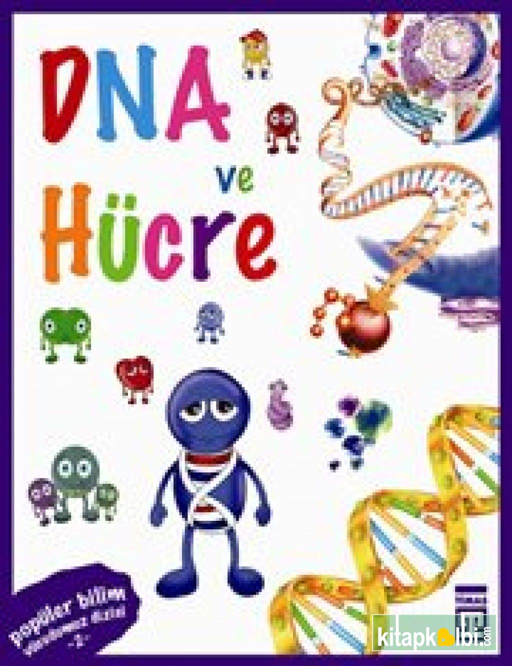 DNA ve Hücre