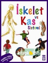 Kas ve İskelet Sistemimiz