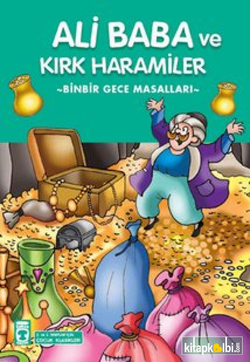 Ali Baba ve Kırk Haramiler Çocuk Klasikleri