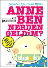 Anne Ben Nerden Geldim?