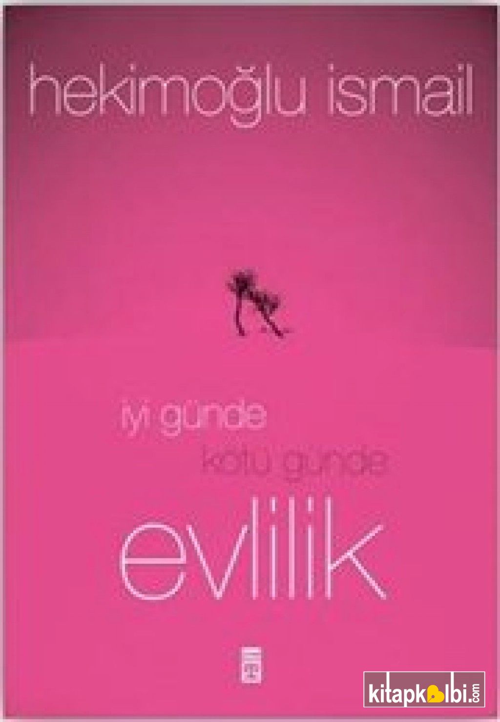 İyi Günde Kötü Günde Evlilik