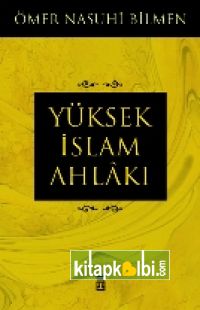 Yüksek İslam Ahlakı