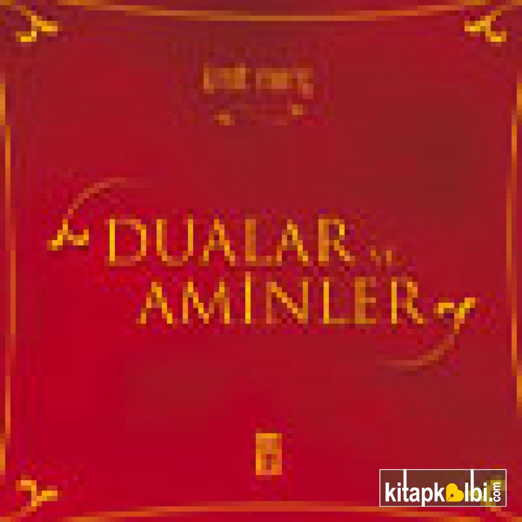 Dualar ve Aminler