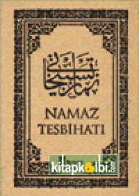 Namaz Tesbihatı  Bez Ciltli