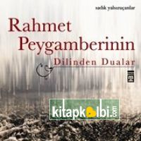 Rahmet Peygamberinin Dilinden Duaları