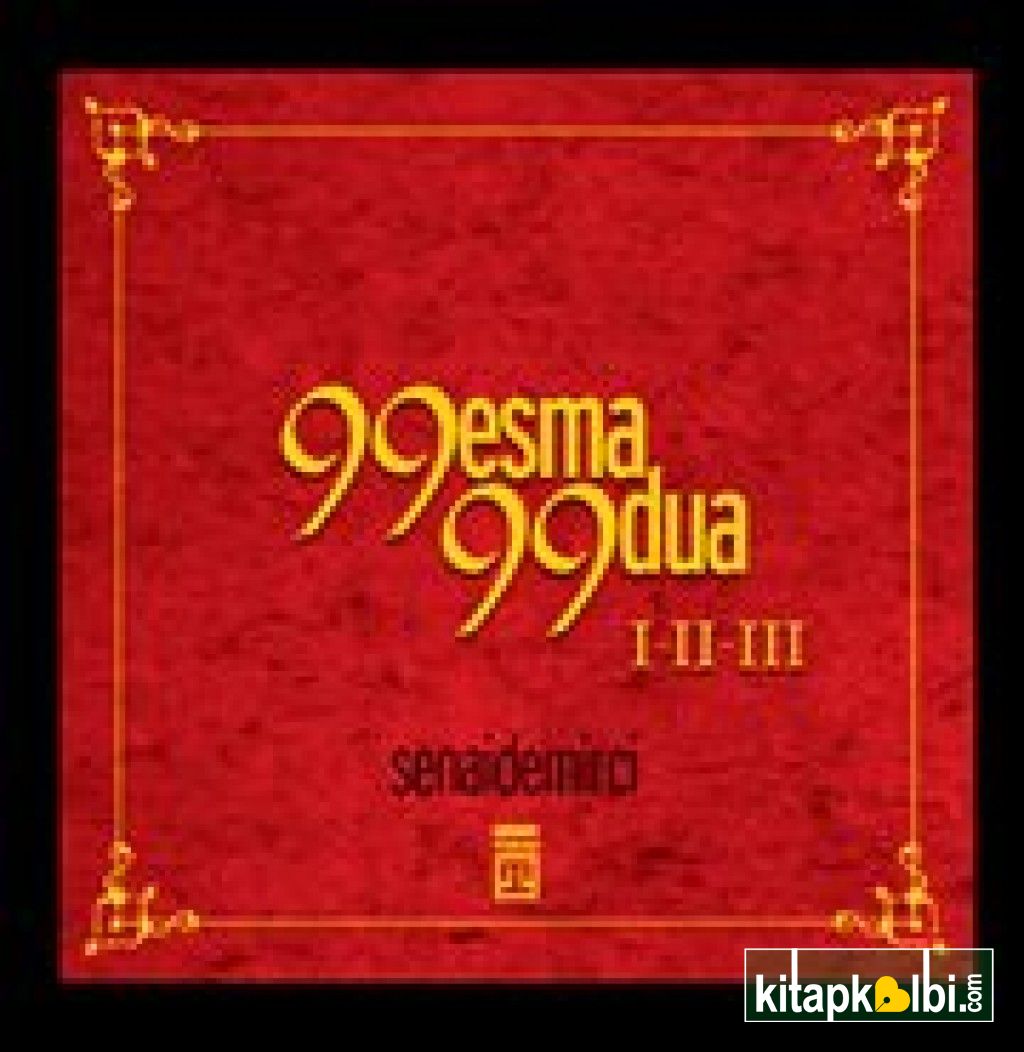 99 Esma 99 Dua I-II-III