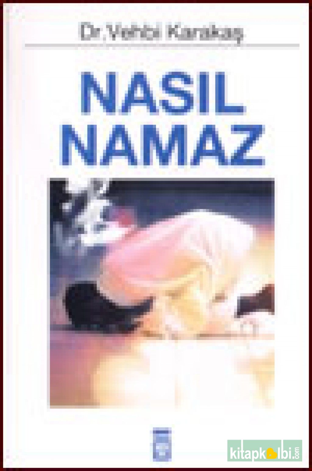 Nasıl Namaz