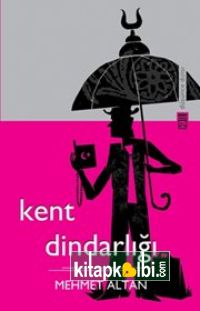 Kent Dindarlığı