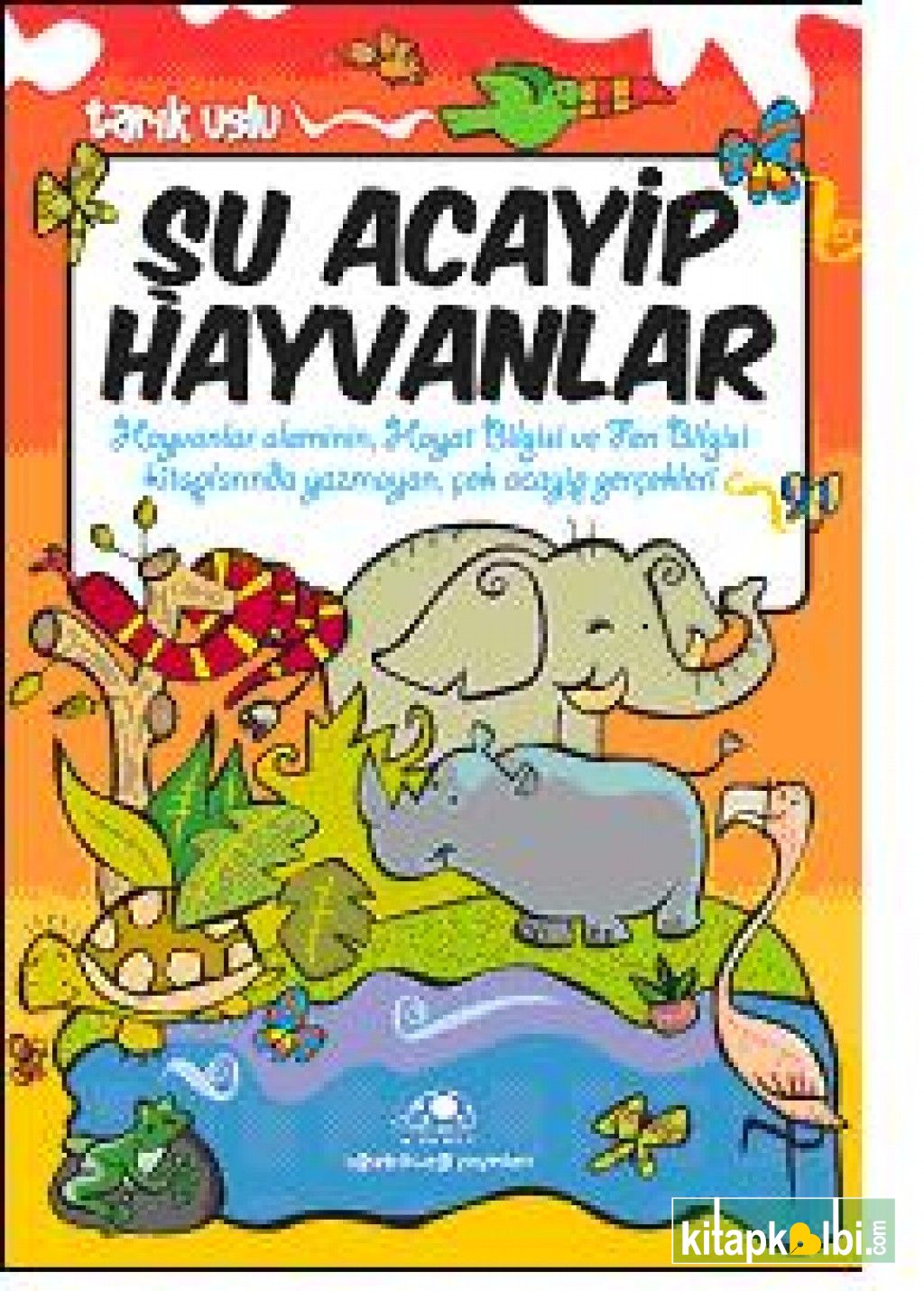 Şu Acayip Hayvanlar