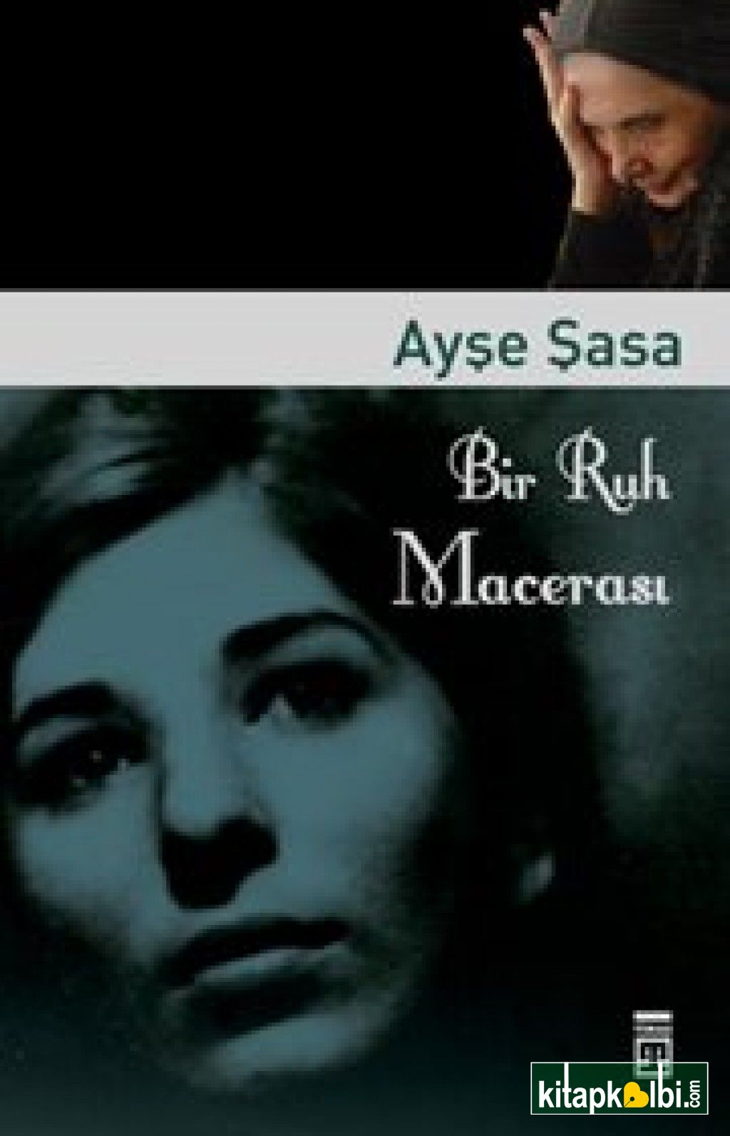 Bir Ruh Macerası