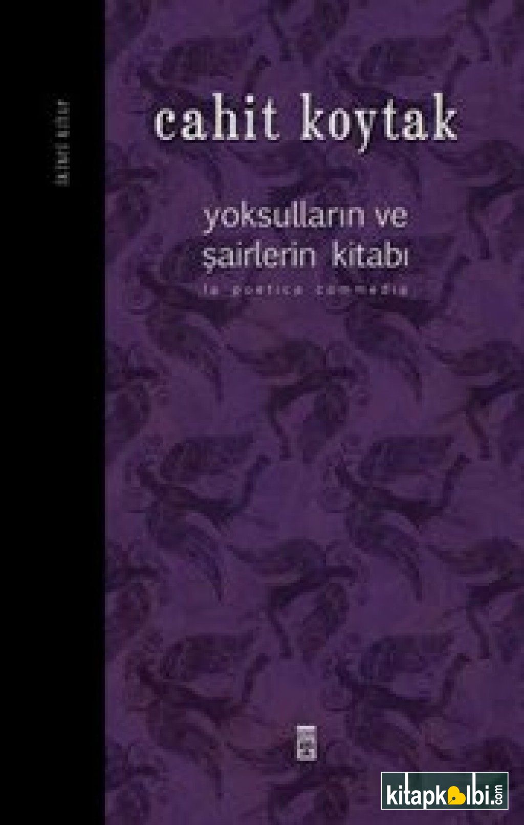 Yoksulların ve Şairlerin Kitabı 2