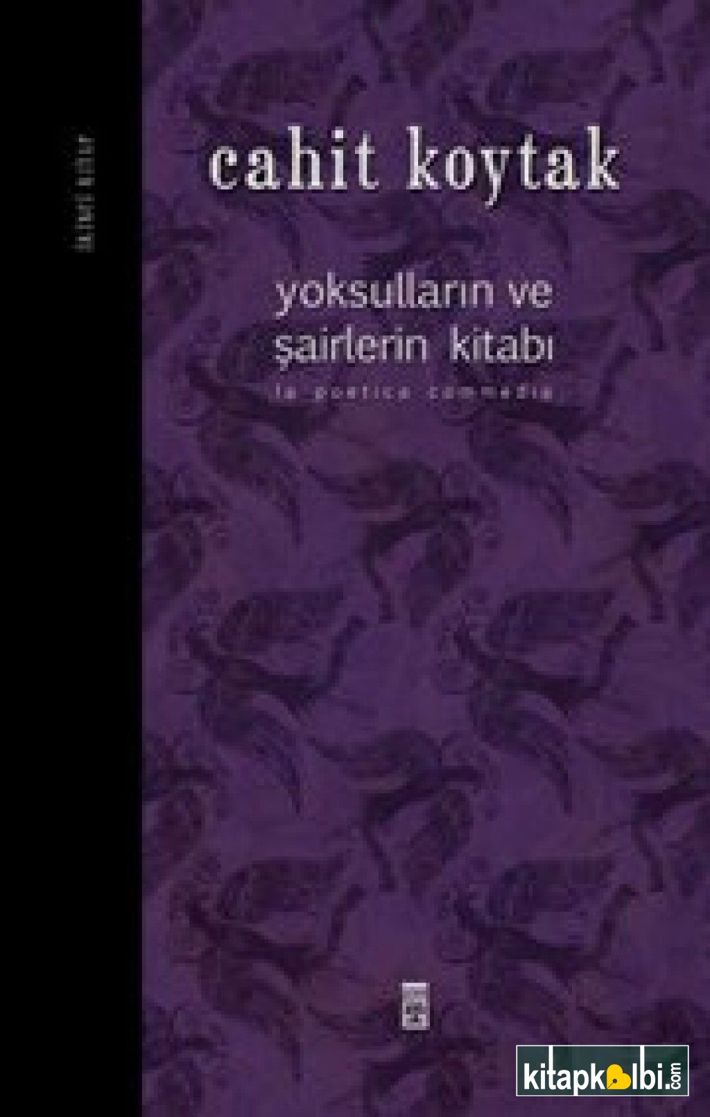 Yoksulların ve Şairlerin Kitabı 2