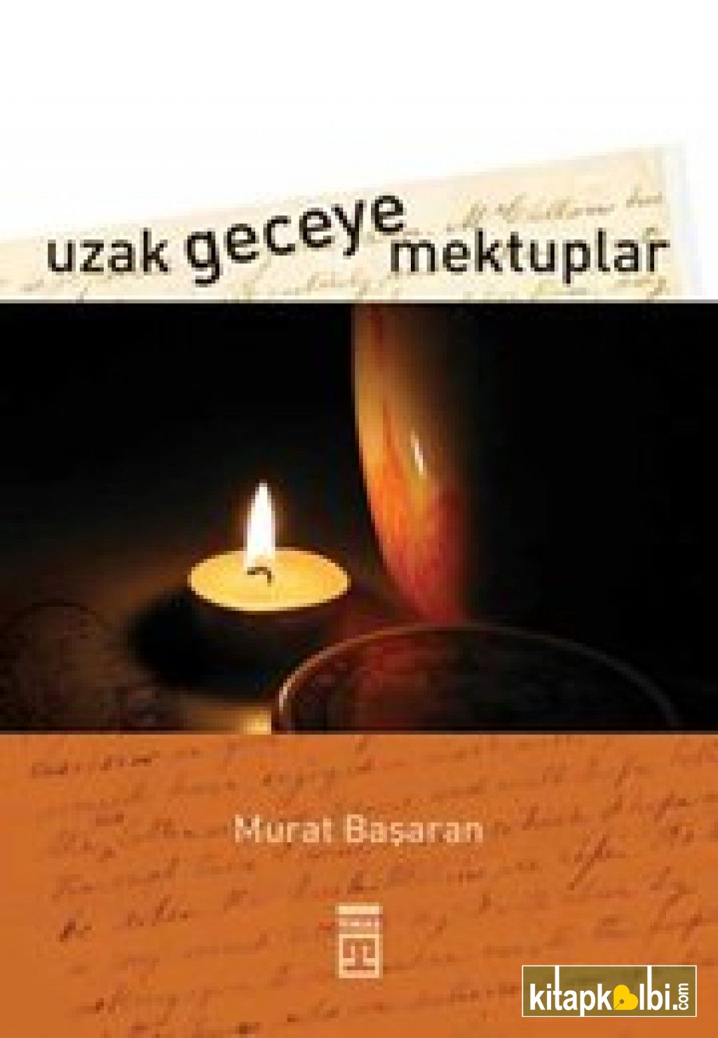 Uzak Geceye Mektuplar